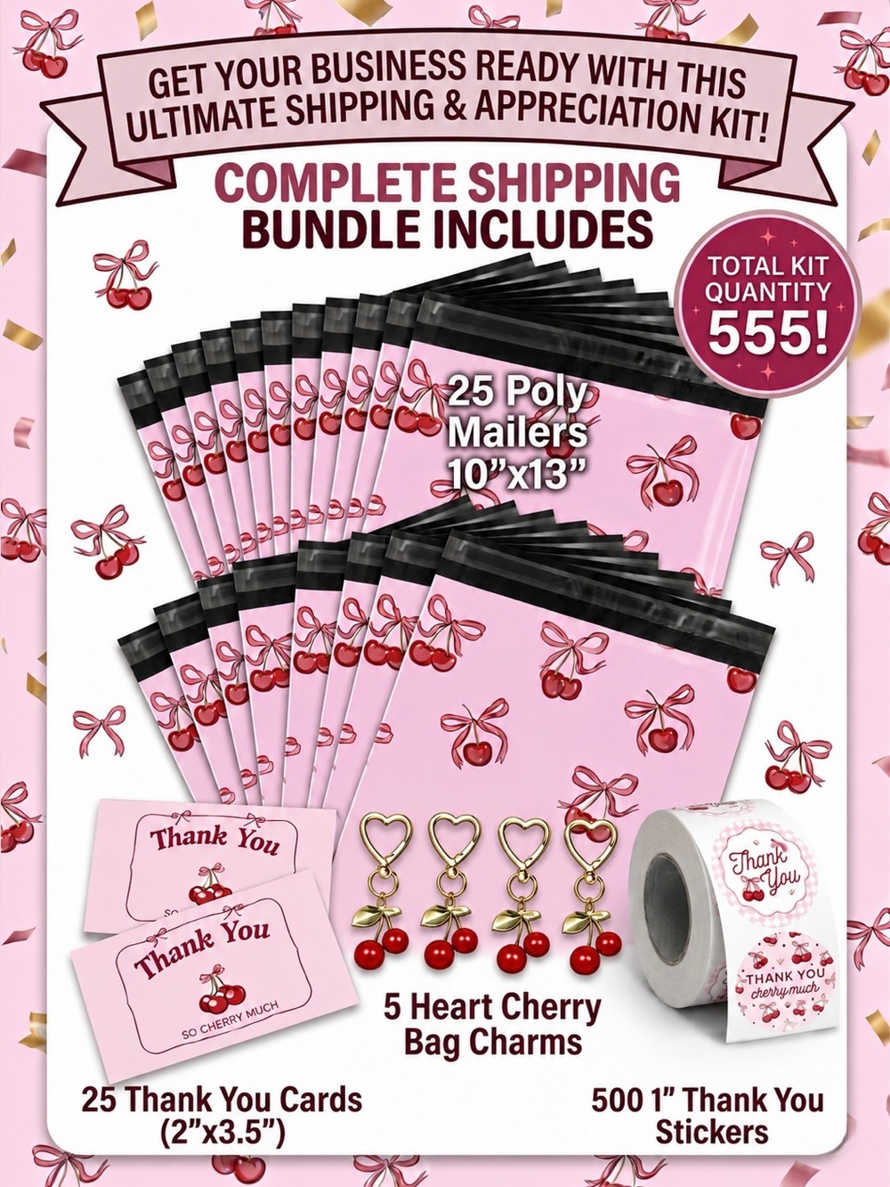 555PC Bundle 25 10โx13โ Poly Mailers, 25 Cards, 500 Stickers & 5 Bag Charms - Picture 15 of 15